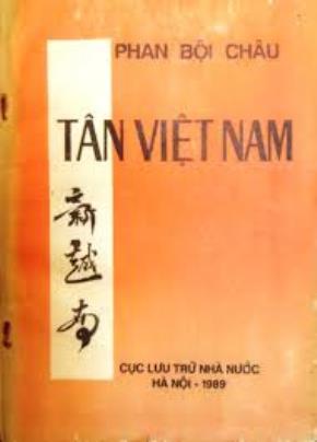 Tân Việt Nam - Phan Bội Châu